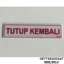 Papan Akrilik Tulisan Tutup Kembali Display Pajangan Toko
