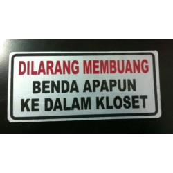 Sticker Peraturan Dilarang Membuang Benda