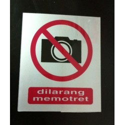 Sticker Peringatan Dilarang Memotret Mengambil Gambar