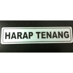 Sticker Tanda Peringatan Tulisan Harap Tenang Tanpa Suara 