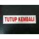Papan Akrilik Tulisan Tutup Kembali Display Pajangan Toko