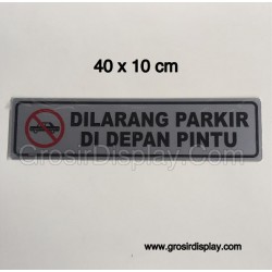 Stiker Tempelan Tulisan Dilarang Parkir Di Depan Pintu Jumbo