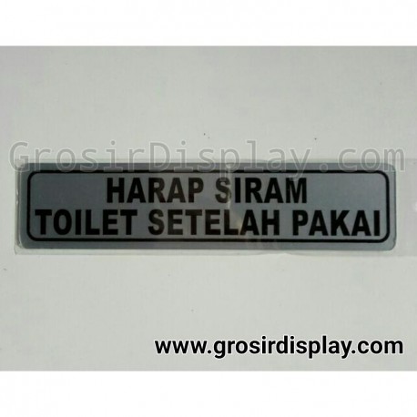 Stiker Tempelan Tulisan Jumbo Harap Siram Toilet Setalah Pakai